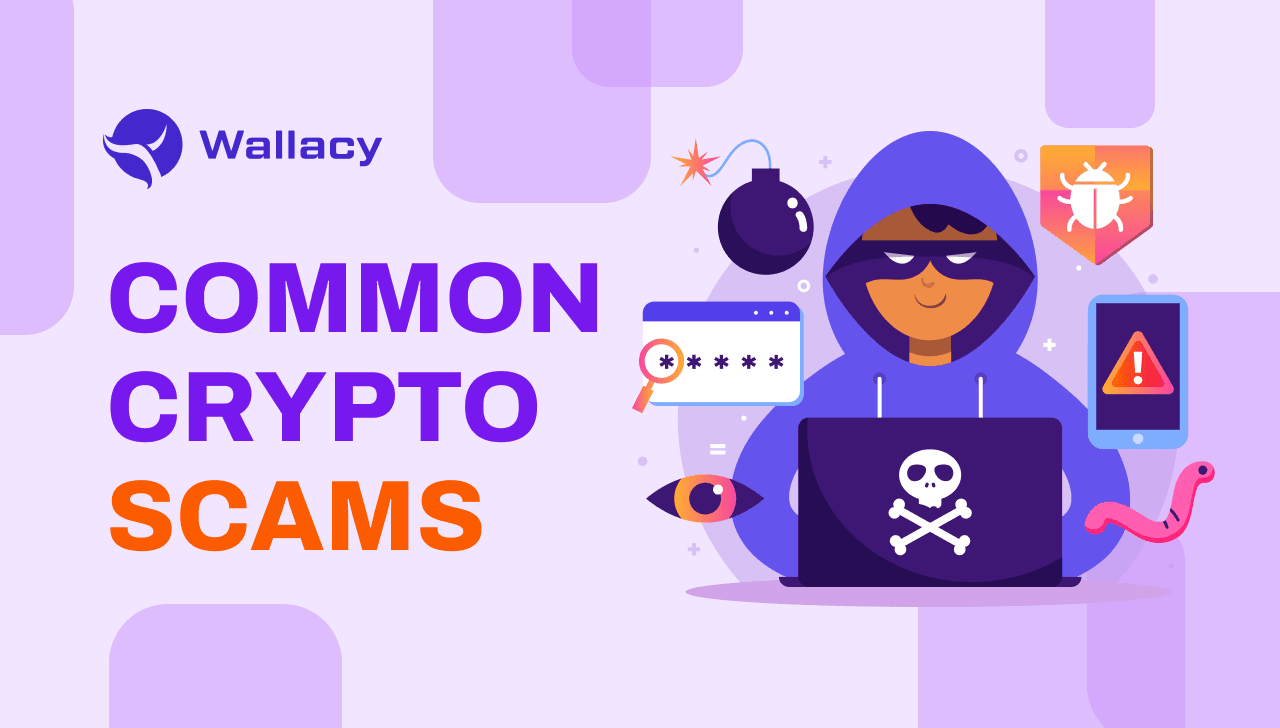 5 Most Common Types Of Cryptocurrency Scams and How to Avoid them
