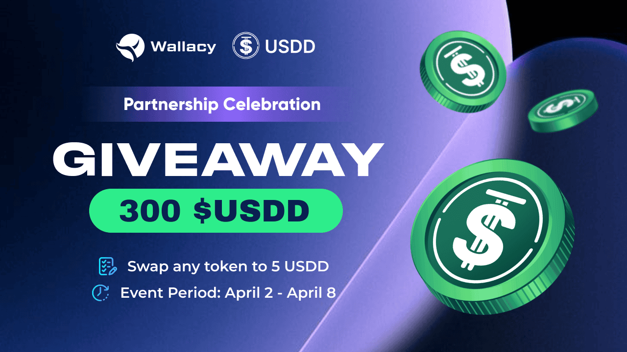 USDD x Wallacy Wallet Collaboration Event