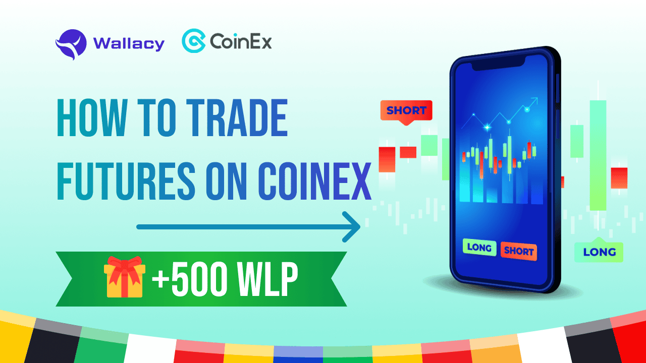 Instructions on Futures Trading: How to Trade Futures on CoinEx?