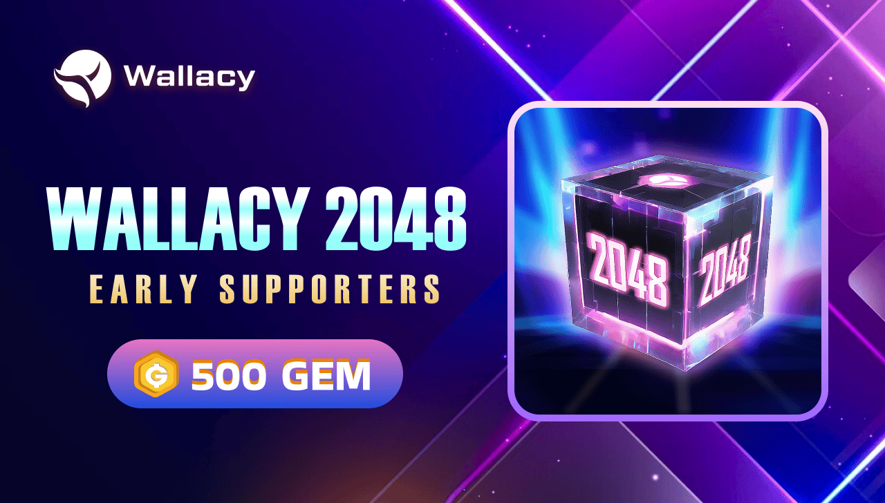 Wallacy 2048 Early Supporters: Rewards Hub Campaign