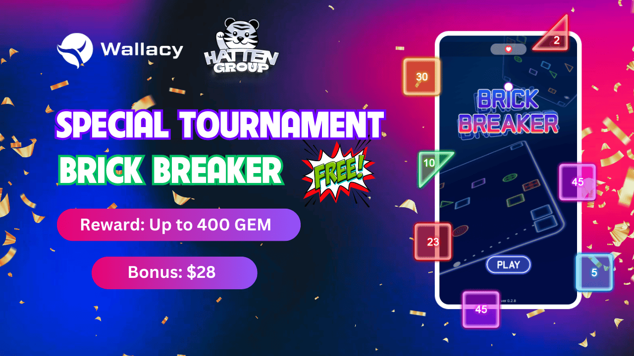 WALLACY x HATTEN GROUP: Experience Brick Breaker, Get Amazing Rewards!