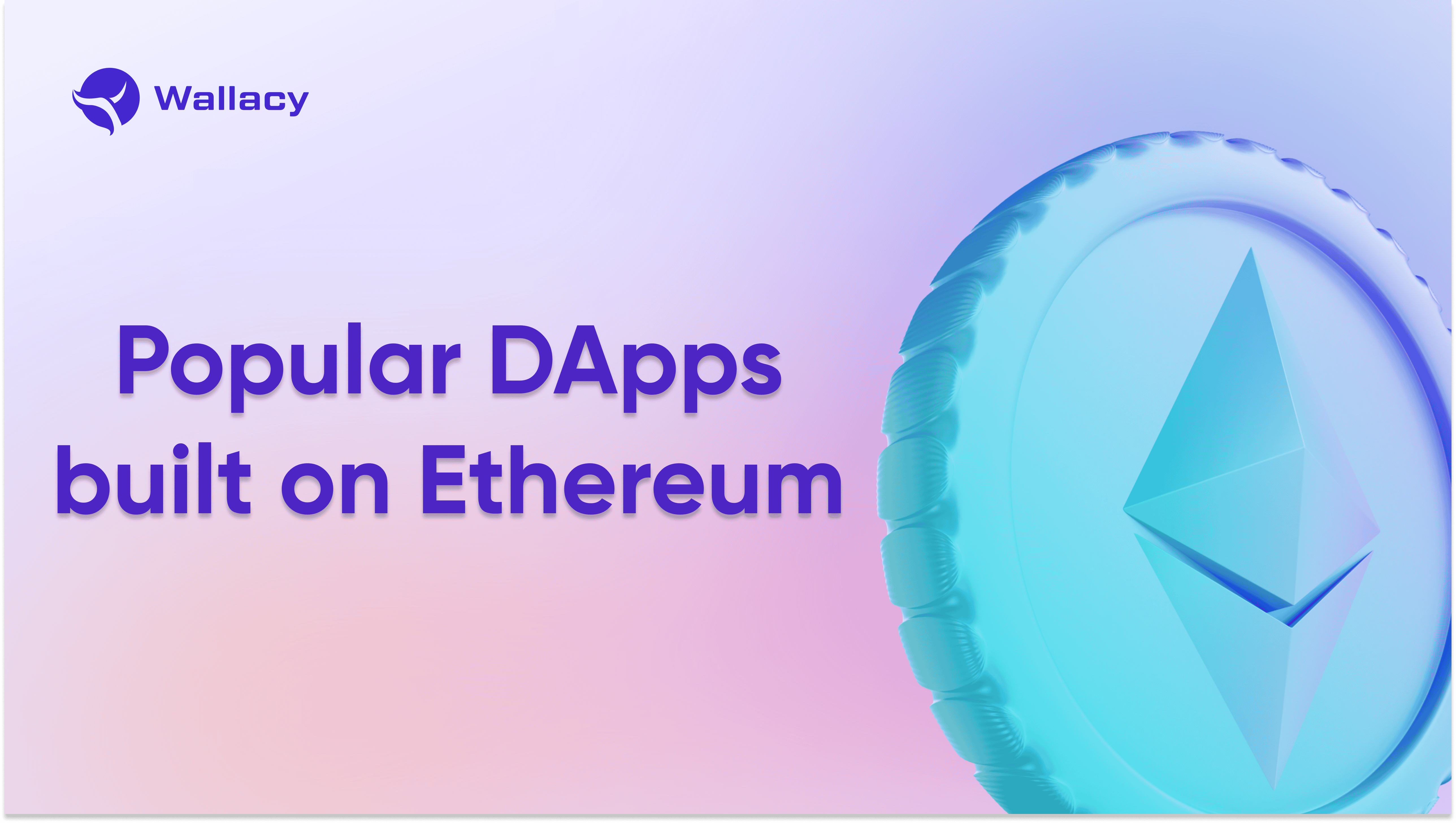 What are some popular dApps built on Ethereum.png